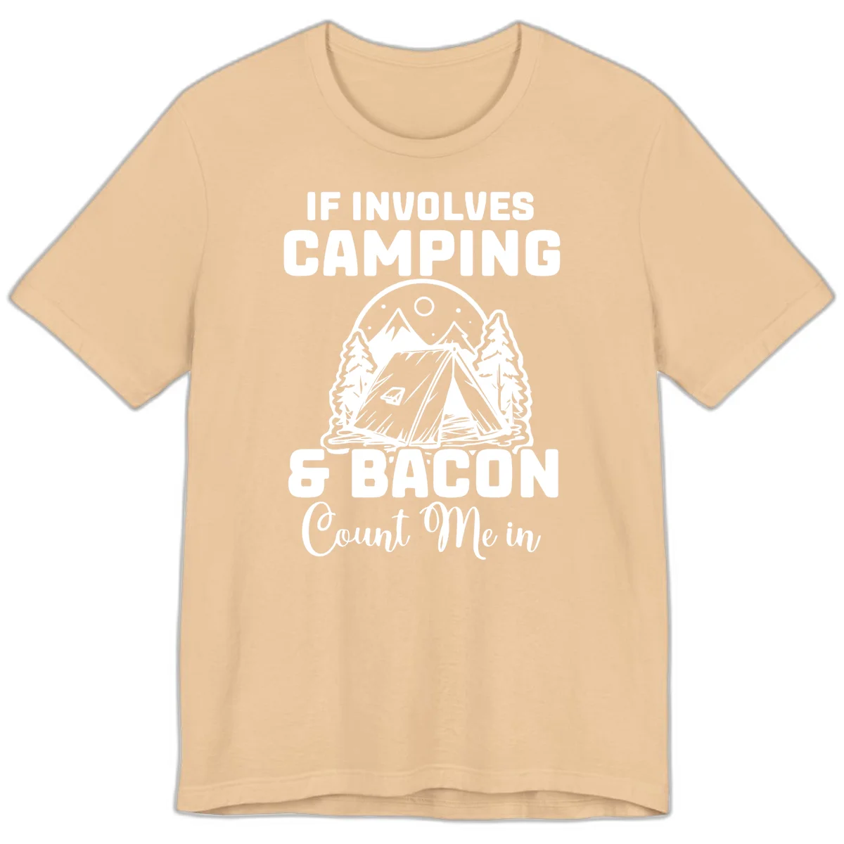 Camping and bacon design with tent, mountains, trees, and humorous text about counting bacon in on camping trips in Sand Dune