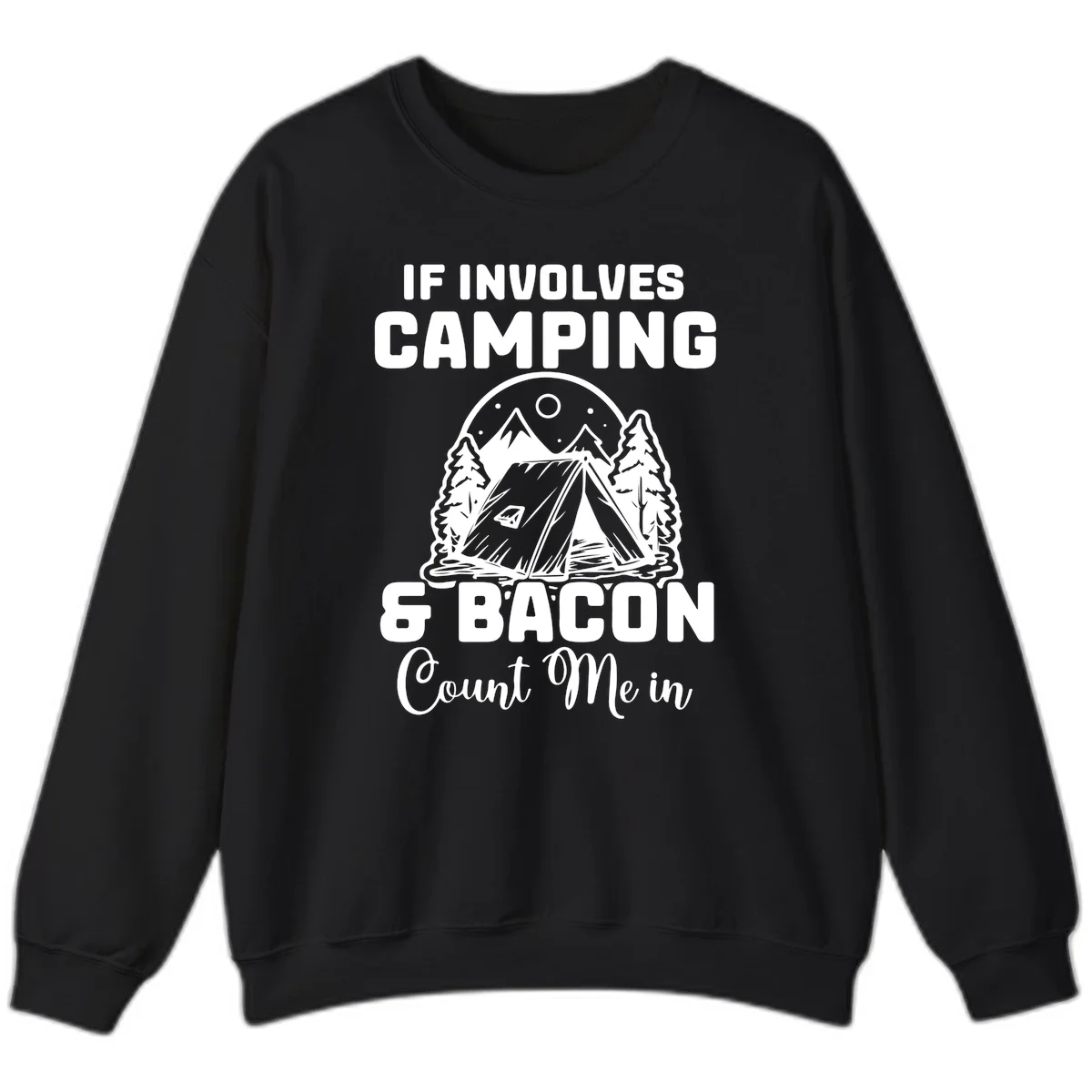 Camping and bacon design with tent, mountains, trees, and humorous text about counting bacon in on camping trips in Black
