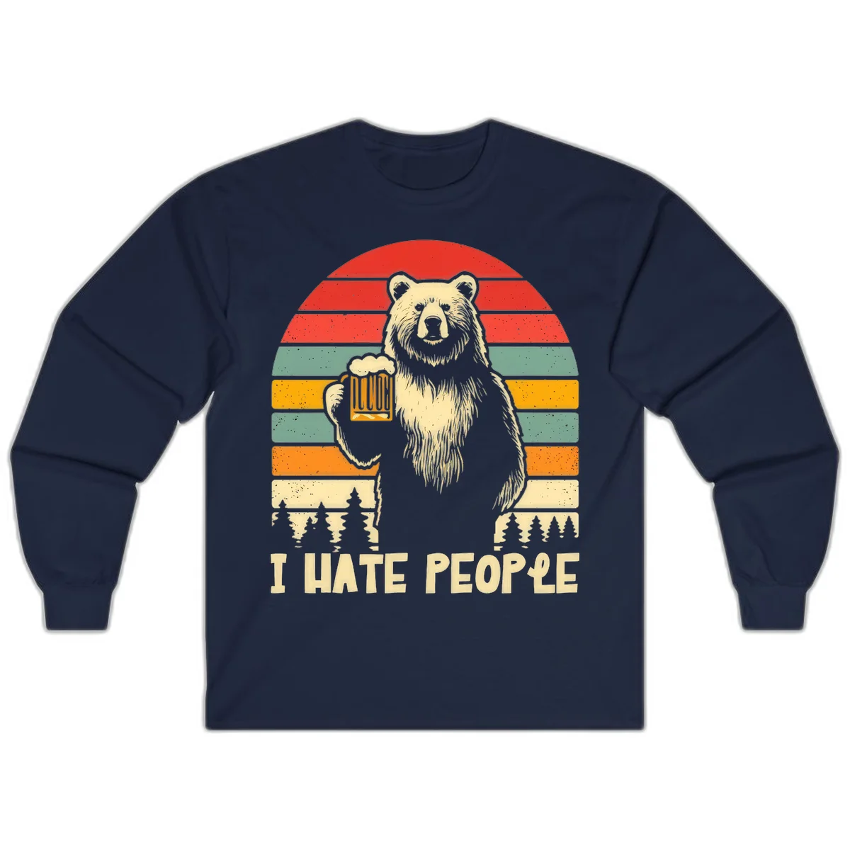 Retro illustration of a grizzly bear holding a beer mug against colorful horizontal stripes with forest and mountain silhouettes, text reads 'I HATE PEOPLE' in Navy