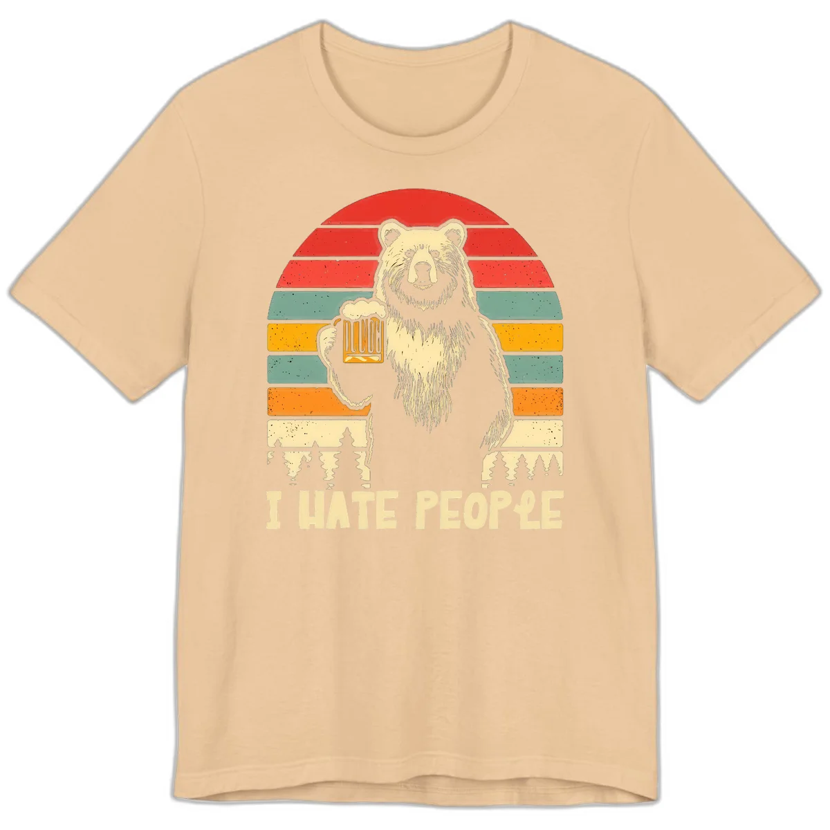 Retro illustration of a grizzly bear holding a beer mug against colorful horizontal stripes with forest and mountain silhouettes, text reads 'I HATE PEOPLE' in Sand Dune