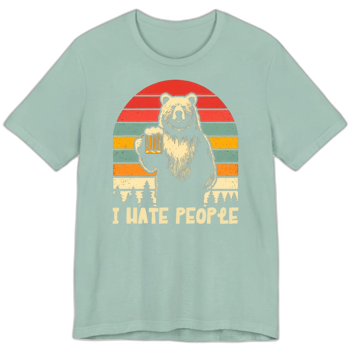 Retro illustration of a grizzly bear holding a beer mug against colorful horizontal stripes with forest and mountain silhouettes, text reads 'I HATE PEOPLE' in Dusty Blue