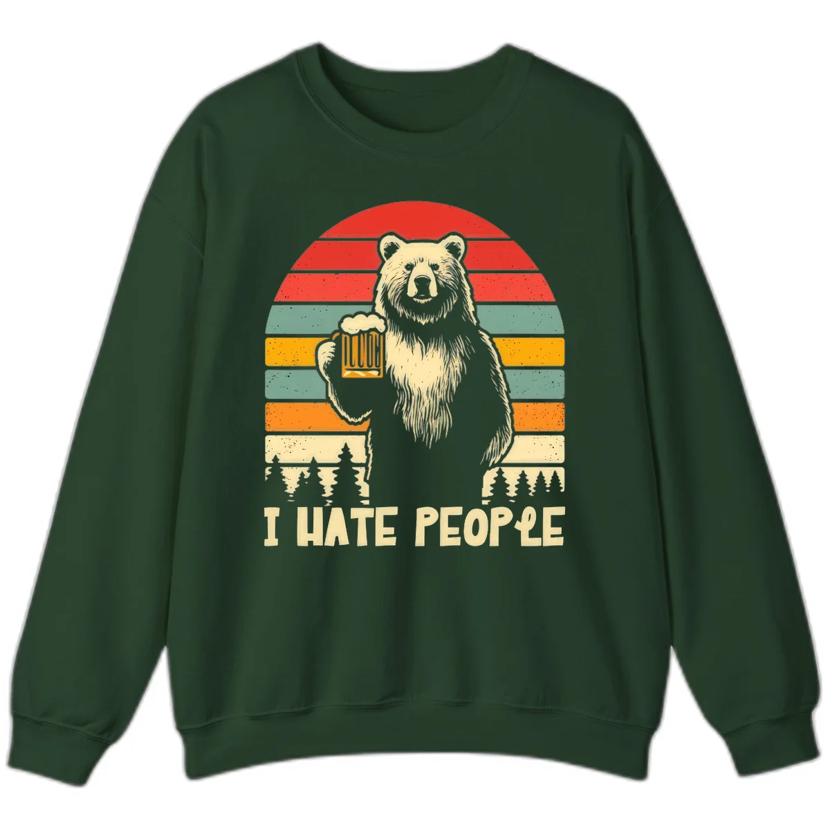 Retro illustration of a grizzly bear holding a beer mug against colorful horizontal stripes with forest and mountain silhouettes, text reads 'I HATE PEOPLE' in Forest Green