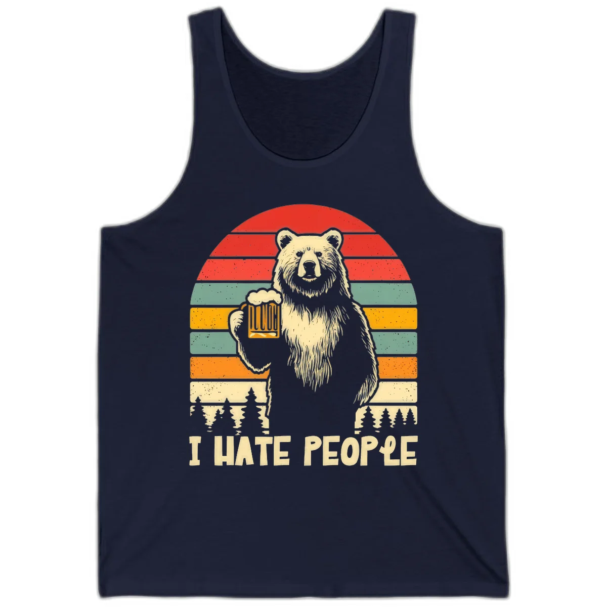 Retro illustration of a grizzly bear holding a beer mug against colorful horizontal stripes with forest and mountain silhouettes, text reads 'I HATE PEOPLE' in Navy