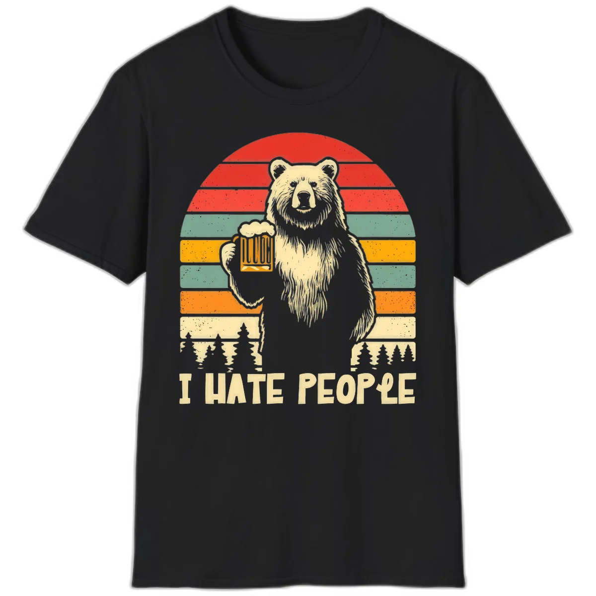 Retro illustration of a grizzly bear holding a beer mug against colorful horizontal stripes with forest and mountain silhouettes, text reads 'I HATE PEOPLE' in Black
