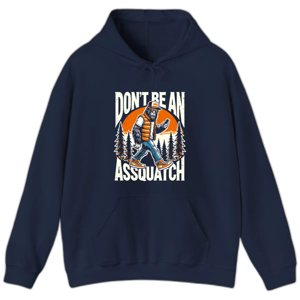 Cartoon sasquatch in hiking gear with backpack and smartphone, 'Don't Be An Assquatch' text, forest and orange sun background. in Navy