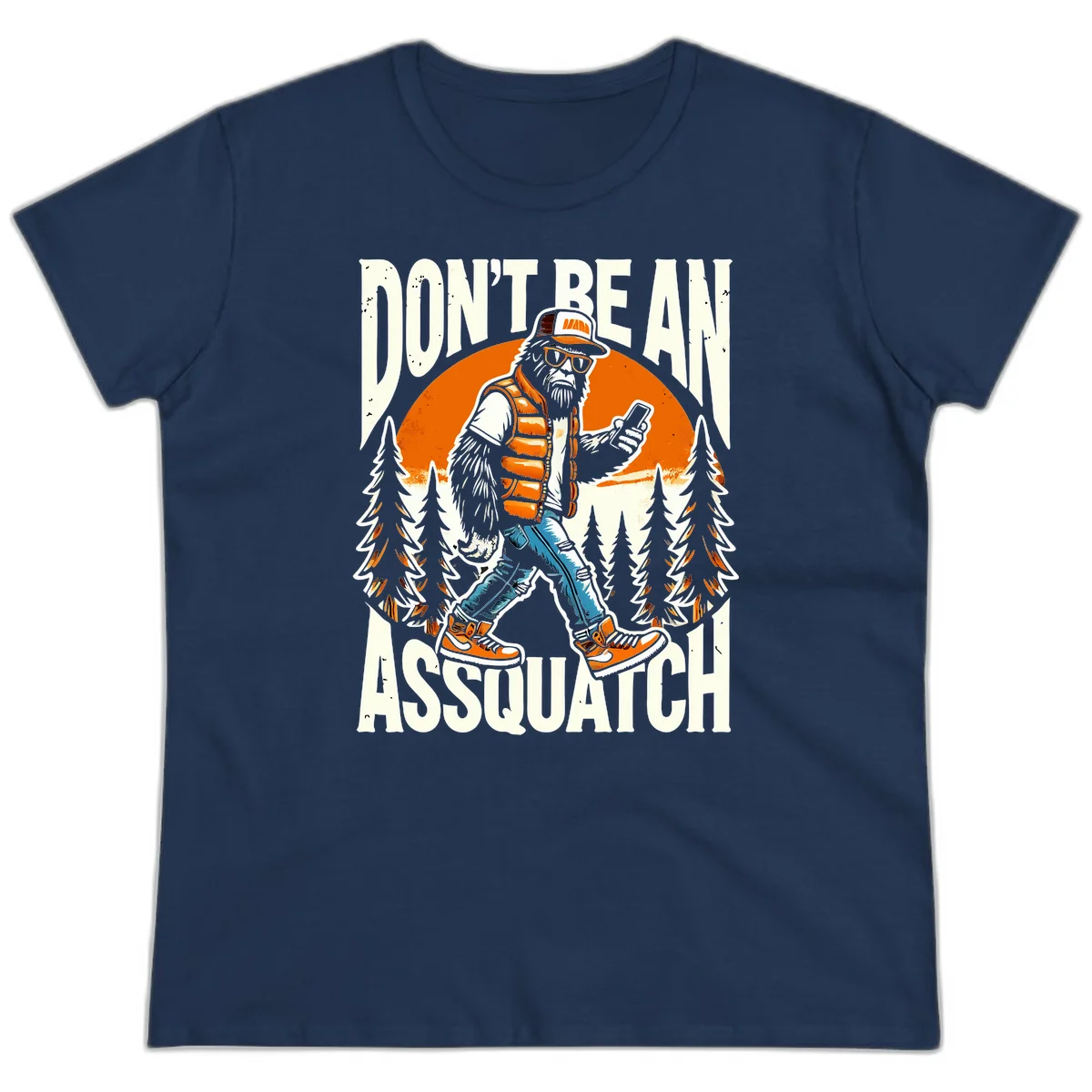 Cartoon sasquatch in hiking gear with backpack and smartphone, 'Don't Be An Assquatch' text, forest and orange sun background. in Navy