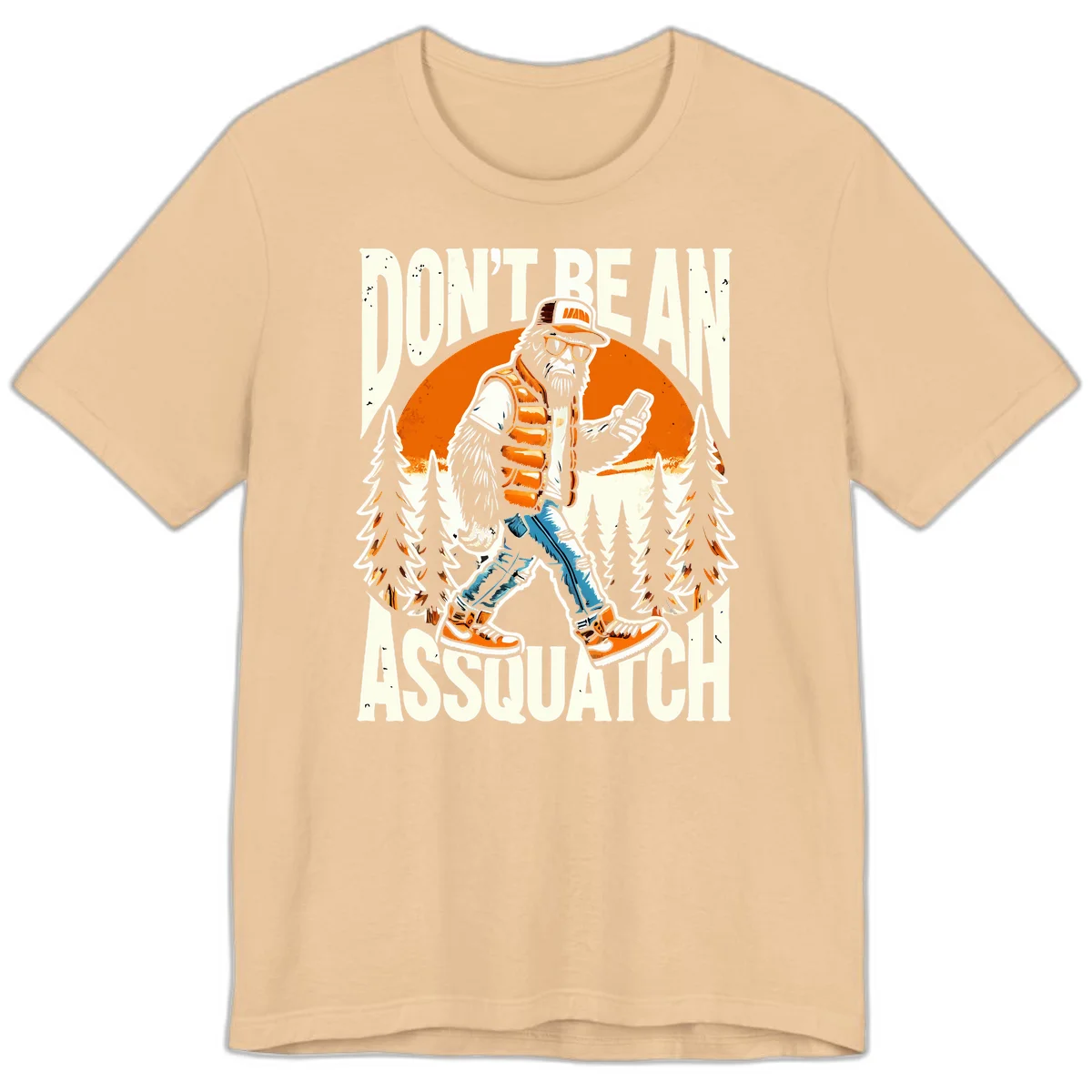 Cartoon sasquatch in hiking gear with backpack and smartphone, 'Don't Be An Assquatch' text, forest and orange sun background. in Sand Dune