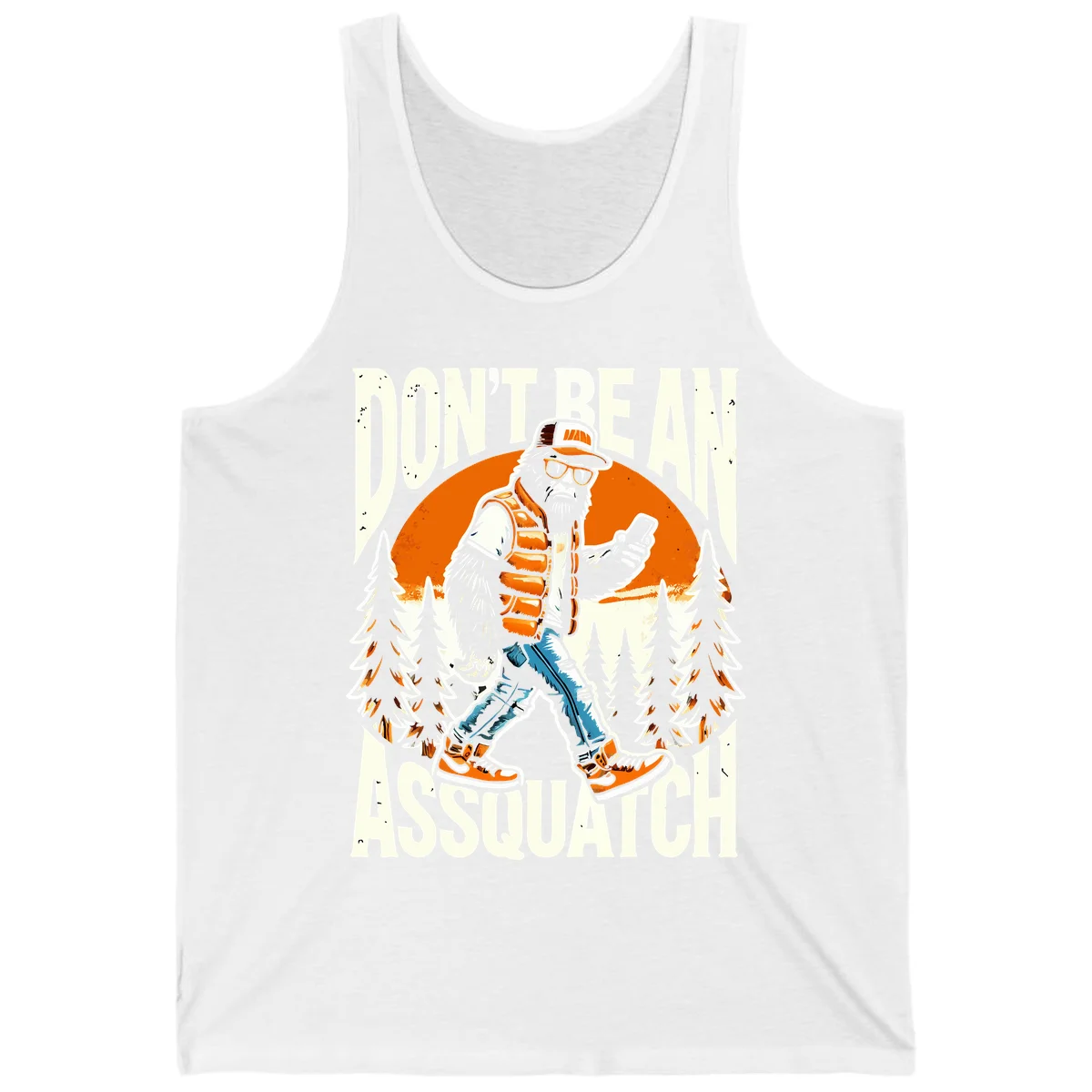 Cartoon sasquatch in hiking gear with backpack and smartphone, 'Don't Be An Assquatch' text, forest and orange sun background. in White