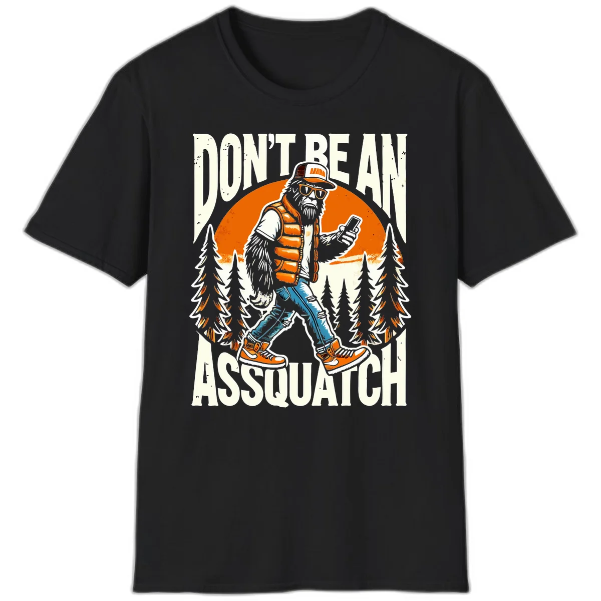 Cartoon sasquatch in hiking gear with backpack and smartphone, 'Don't Be An Assquatch' text, forest and orange sun background. in Black