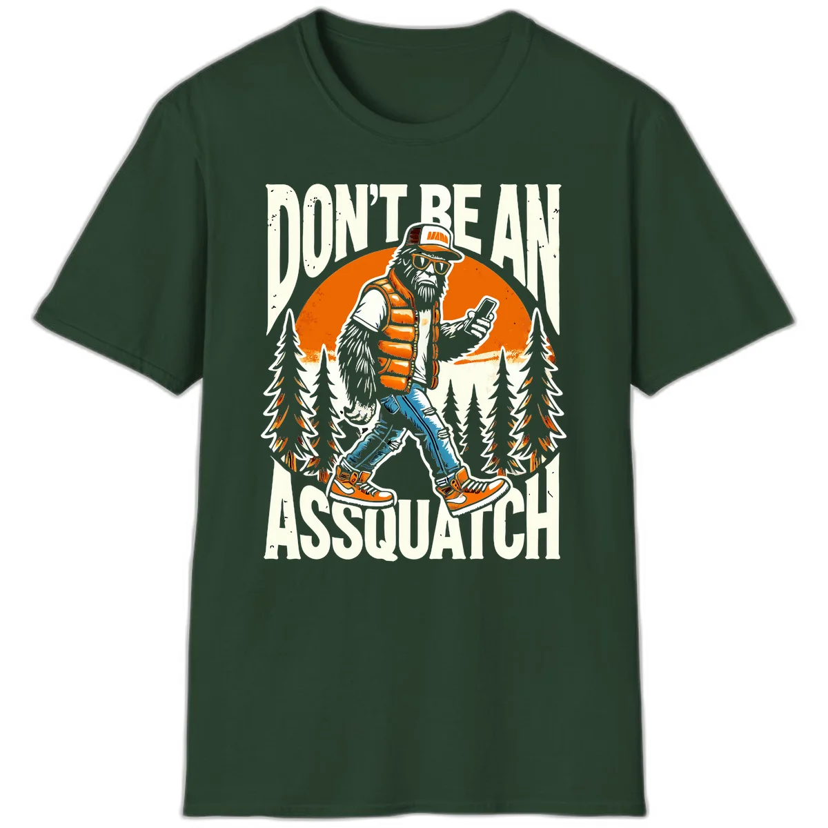 Cartoon sasquatch in hiking gear with backpack and smartphone, 'Don't Be An Assquatch' text, forest and orange sun background. in Forest Green