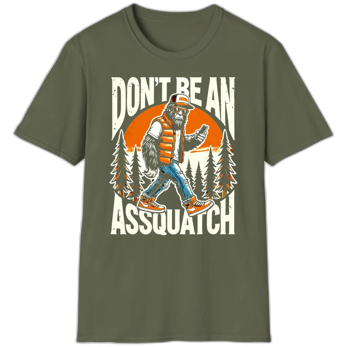 Cartoon sasquatch in hiking gear with backpack and smartphone, 'Don't Be An Assquatch' text, forest and orange sun background. in Military Green
