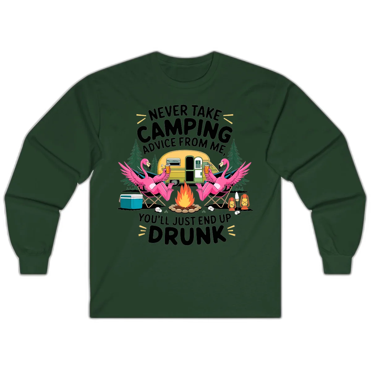 Humorous camping illustration with two pink flamingos drinking beer by a campfire next to a vintage trailer, warning never to take camping advice in Forest Green