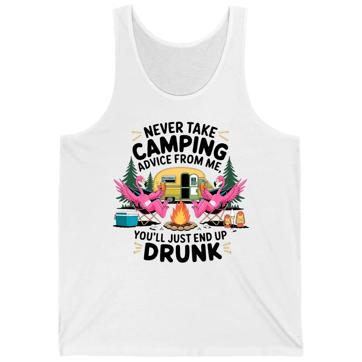 Humorous camping illustration with two pink flamingos drinking beer by a campfire next to a vintage trailer, warning never to take camping advice in White