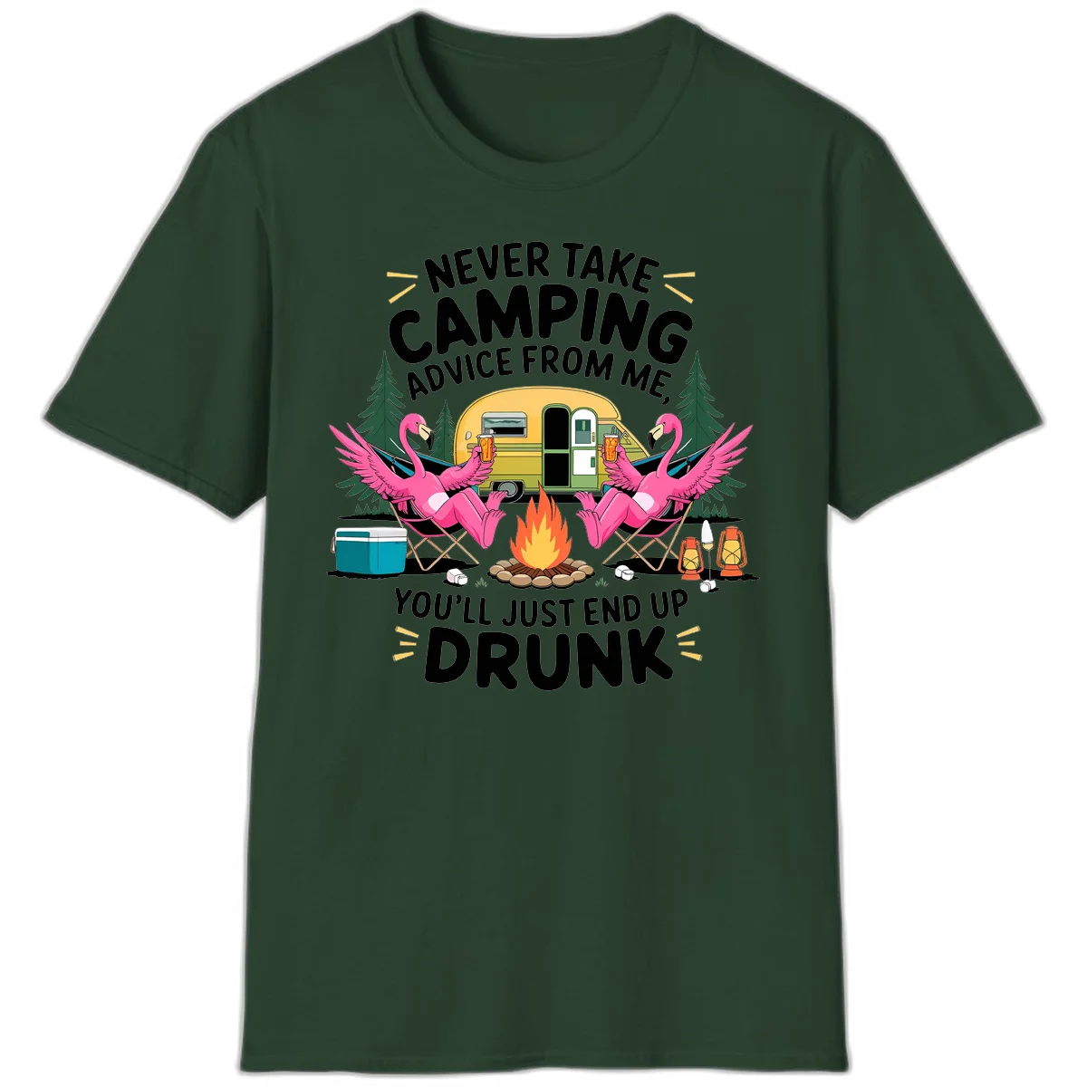 Humorous camping illustration with two pink flamingos drinking beer by a campfire next to a vintage trailer, warning never to take camping advice in Forest Green