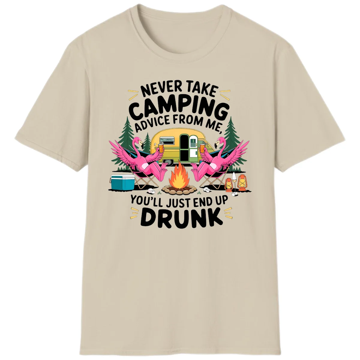 Humorous camping illustration with two pink flamingos drinking beer by a campfire next to a vintage trailer, warning never to take camping advice in Sand