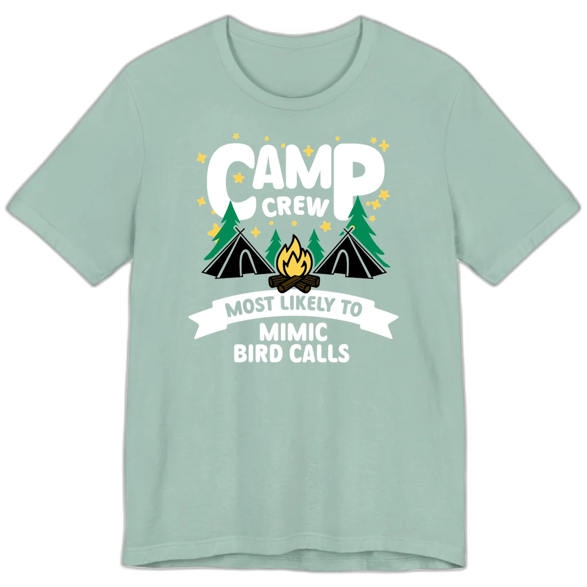 Camp crew illustration with campfire, tents, and trees, text reads 'Most Likely To Mimic Bird Calls' in Dusty Blue
