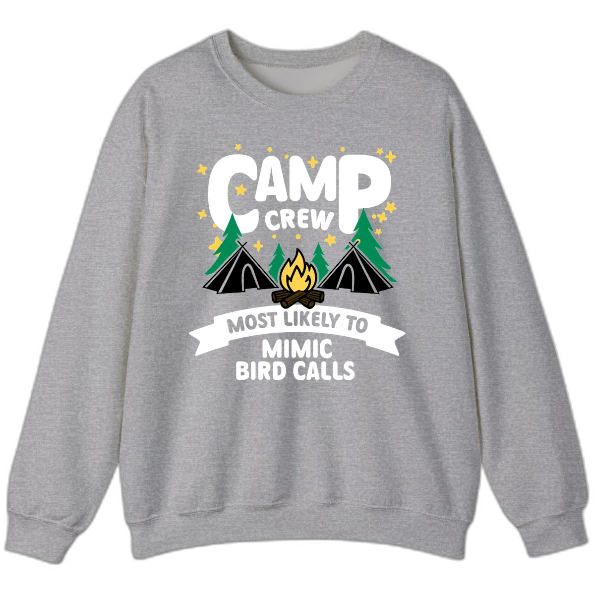 Camp crew illustration with campfire, tents, and trees, text reads 'Most Likely To Mimic Bird Calls' in Sport Grey