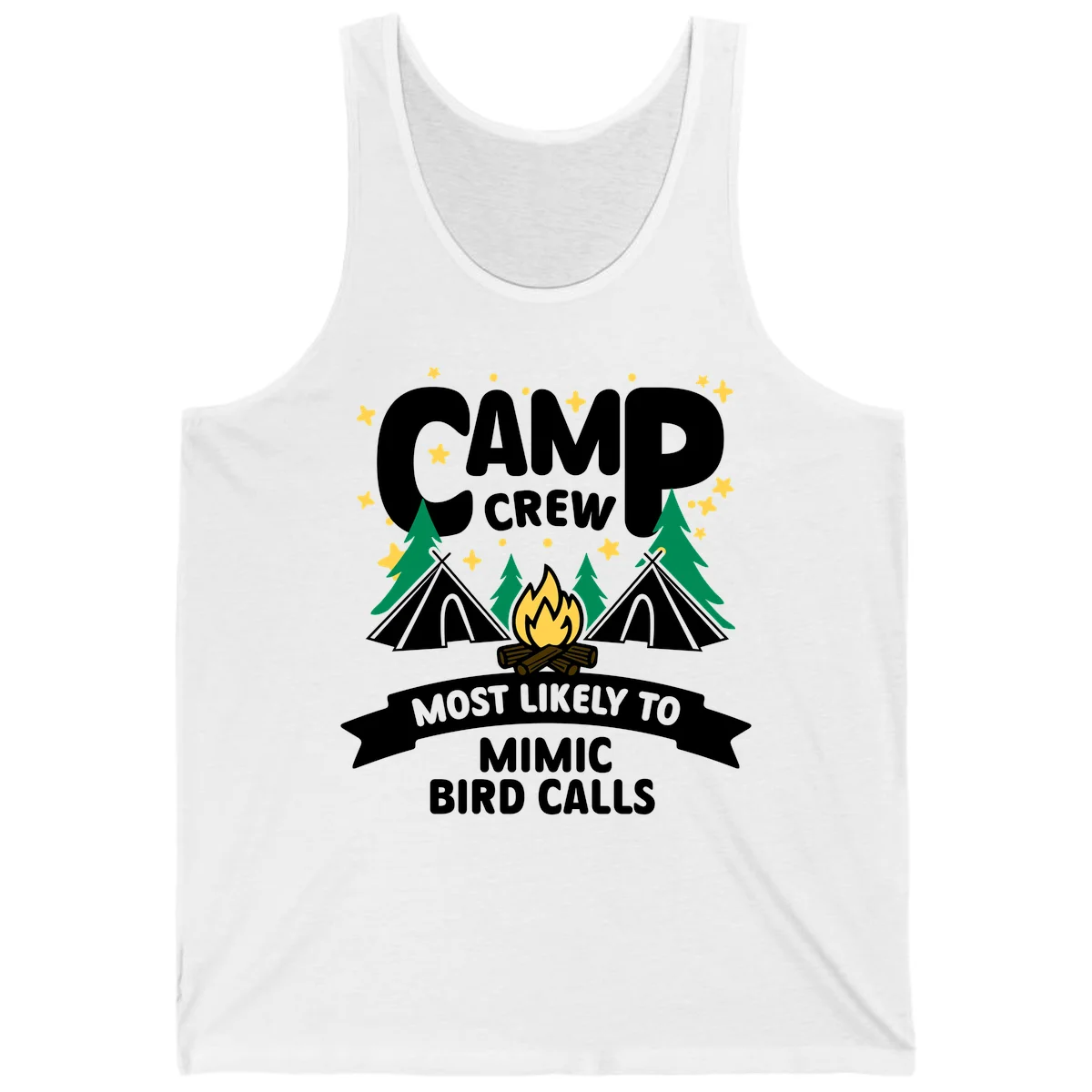 Camp crew illustration with campfire, tents, and trees, text reads 'Most Likely To Mimic Bird Calls' in White