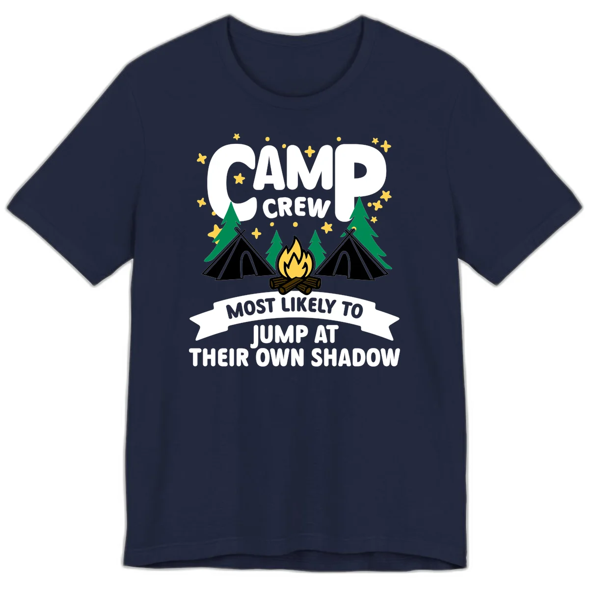 Camp crew graphic with tents, campfire, trees and stars showing text 'most likely to jump at their own shadow' in Navy