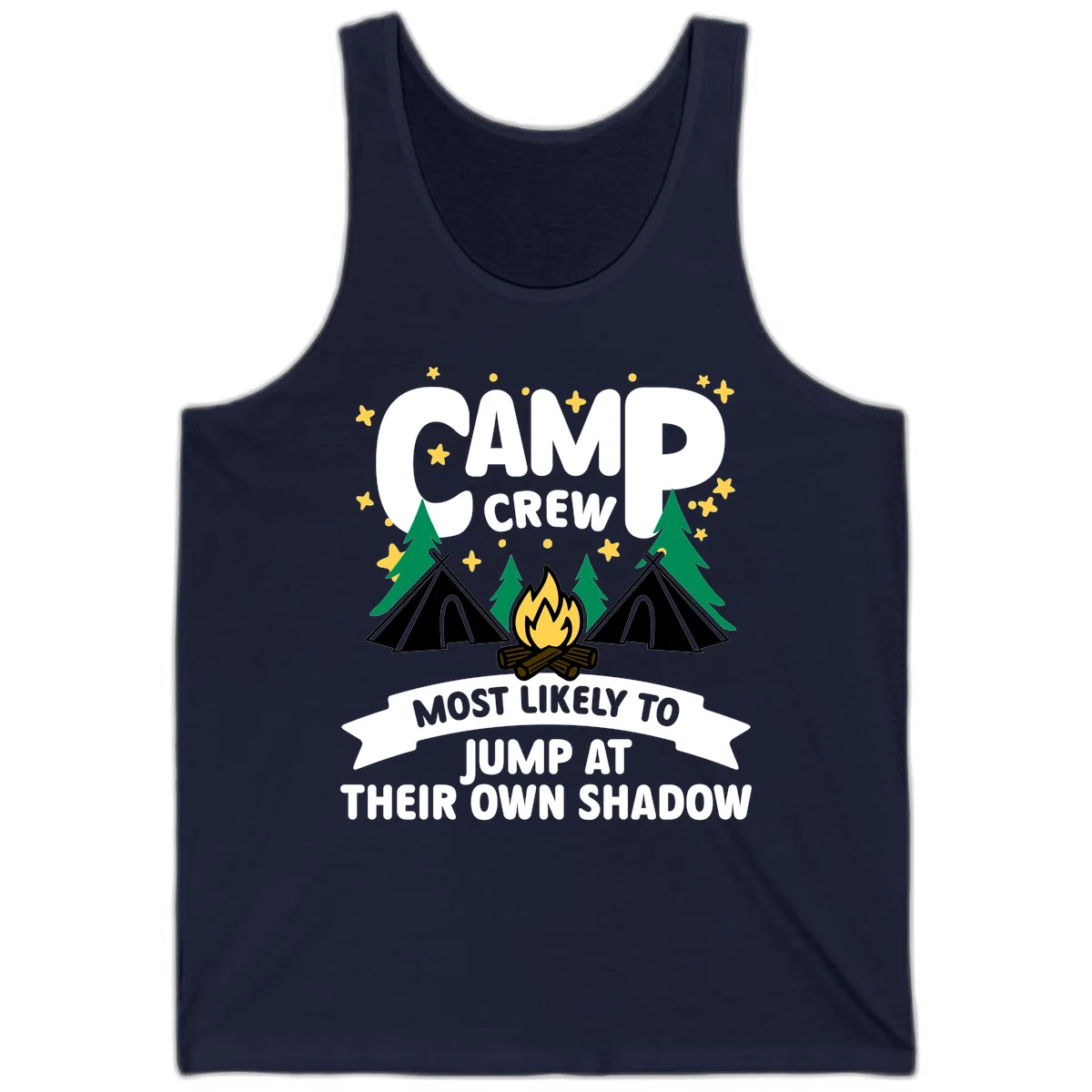 Camp crew graphic with tents, campfire, trees and stars showing text 'most likely to jump at their own shadow' in Navy
