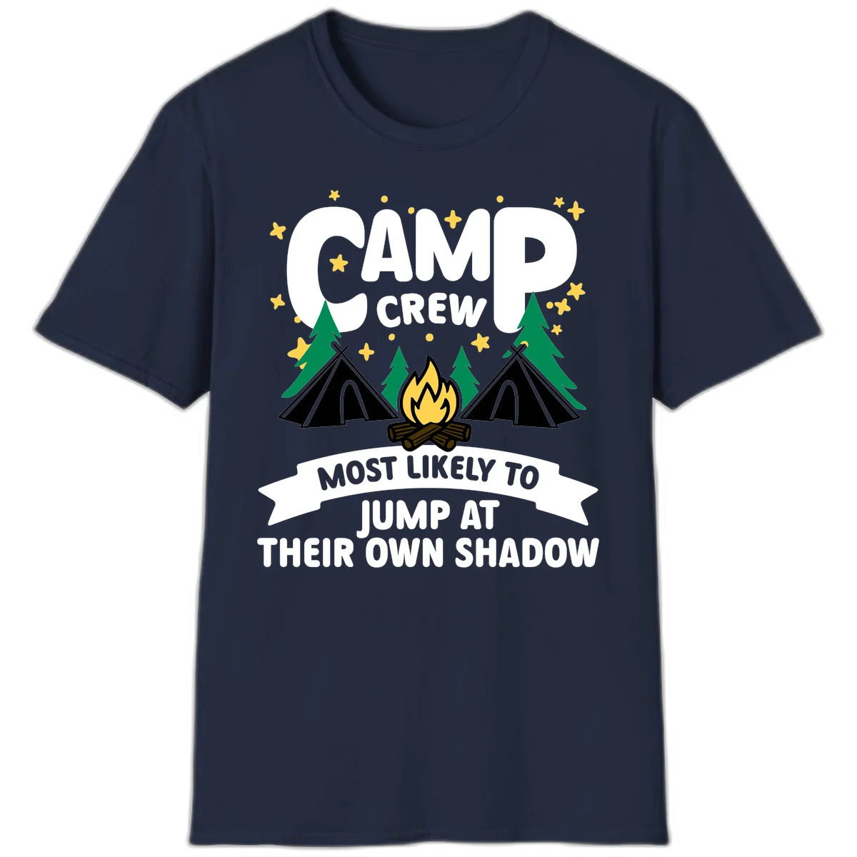 Camp crew graphic with tents, campfire, trees and stars showing text 'most likely to jump at their own shadow' in Navy