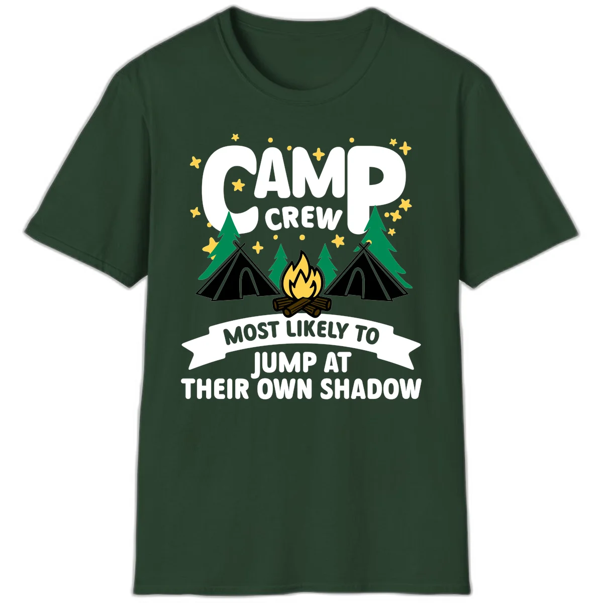 Camp crew graphic with tents, campfire, trees and stars showing text 'most likely to jump at their own shadow' in Forest Green