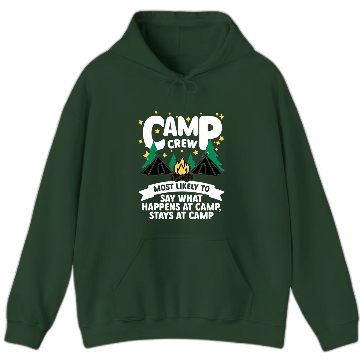 Camp crew camping design with tents, campfire, trees, and stars. Text reads 'Camp Crew: Most likely to say what happens at camp, stays at camp.' in Forest Green