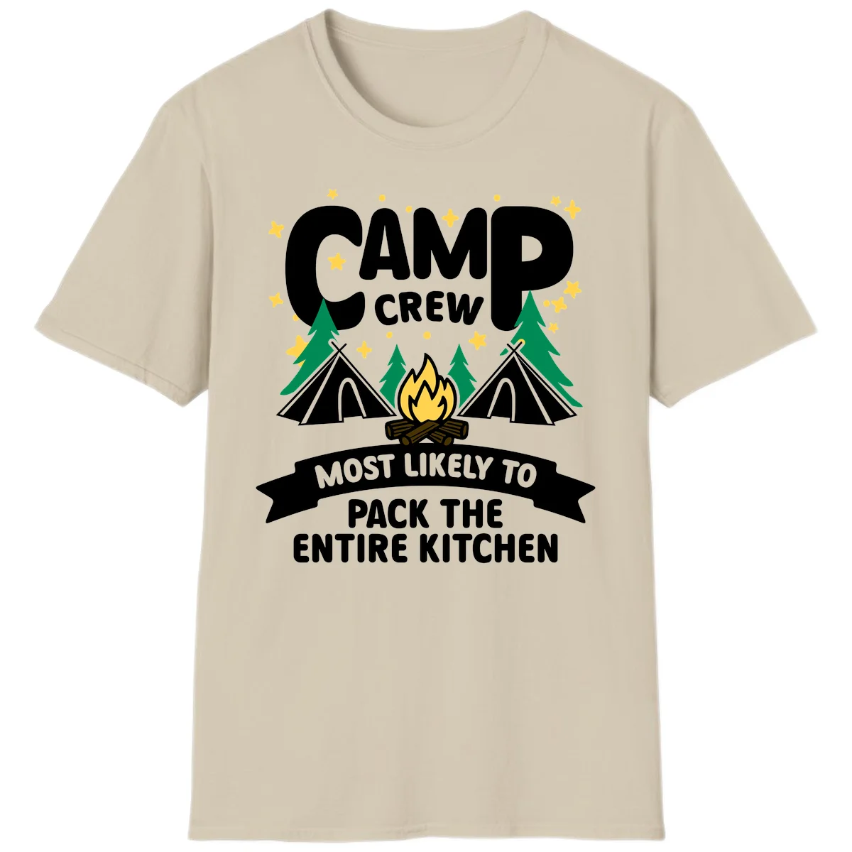 Camp crew design with teepees, campfire, and stars, text reads 'Most Likely To Pack The Entire Kitchen' in Sand