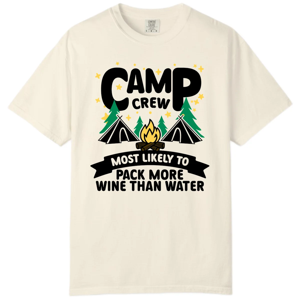 Camp crew design with campfire, tents, and stars featuring text about packing more wine than water in Ivory