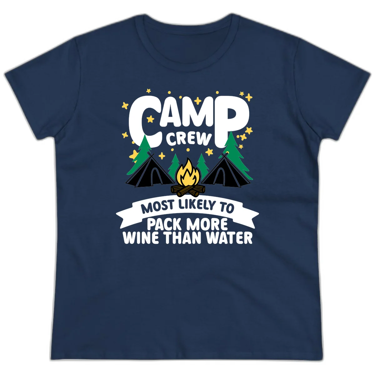 Camp crew design with campfire, tents, and stars featuring text about packing more wine than water in Navy