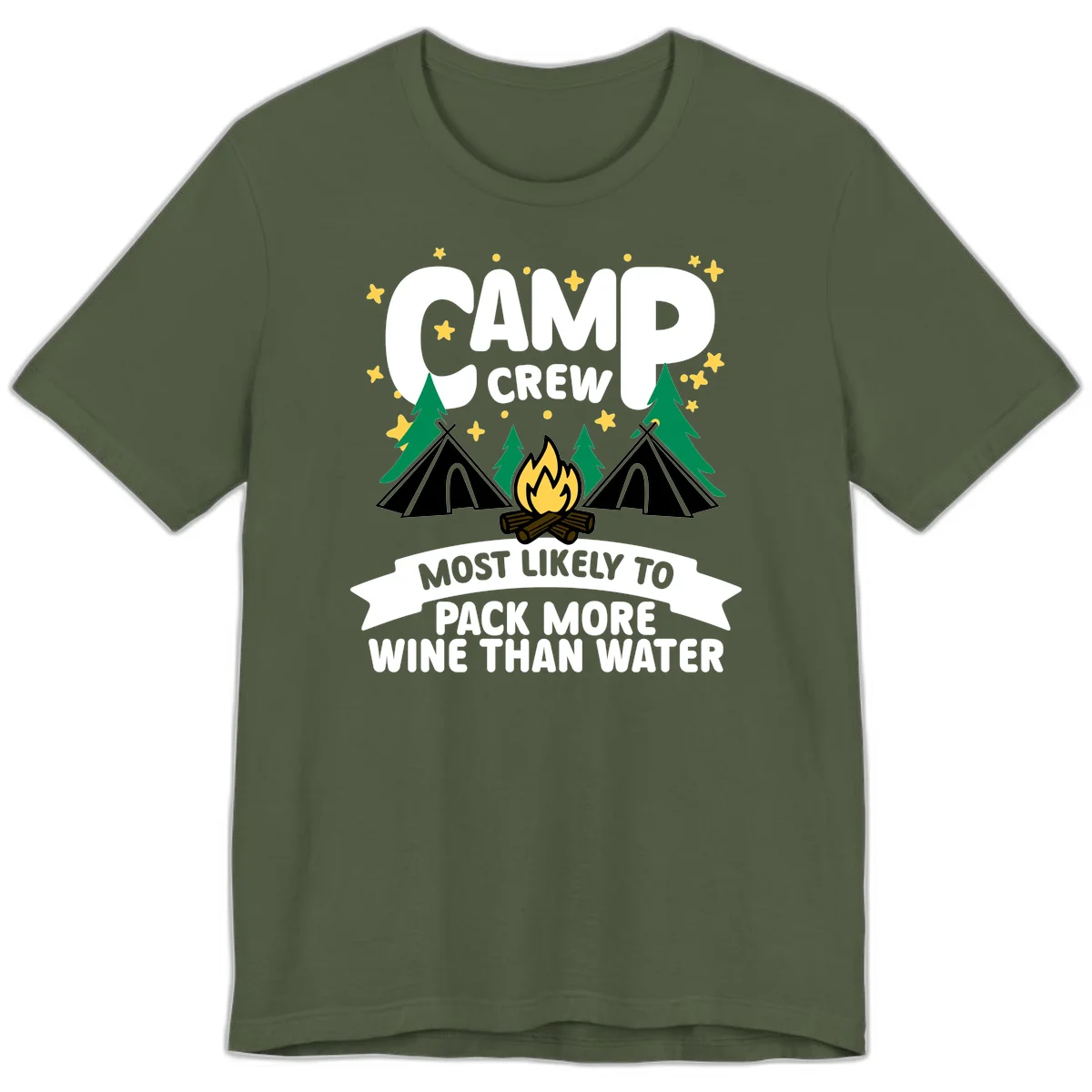 Camp crew design with campfire, tents, and stars featuring text about packing more wine than water in Military Green