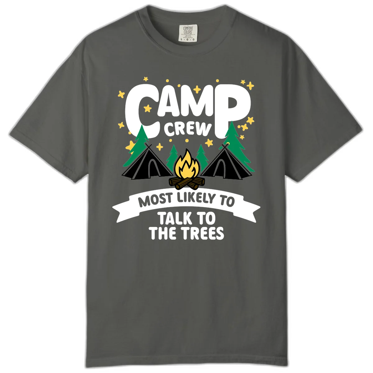Camp crew most likely to talk to the trees design with campfire, teepees, and pine trees surrounded by stars in Pepper