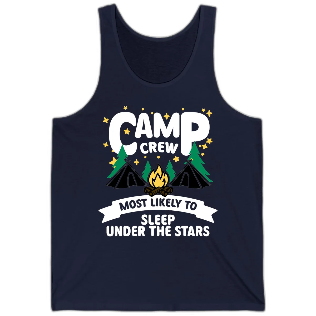 Camp crew campfire design with tents and stars. Text reads 'Most Likely To Sleep Under The Stars' in Navy