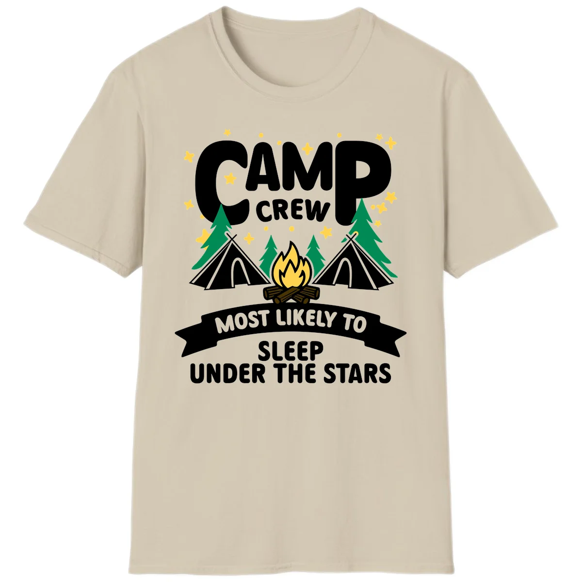 Camp crew campfire design with tents and stars. Text reads 'Most Likely To Sleep Under The Stars' in Sand