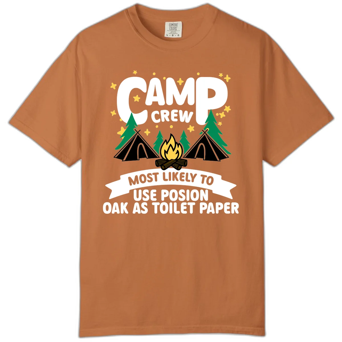 Camp crew design with tents, campfire, and trees under stars, text reads 'Most Likely To Use Posion Oak As Toilet Paper' in Yam