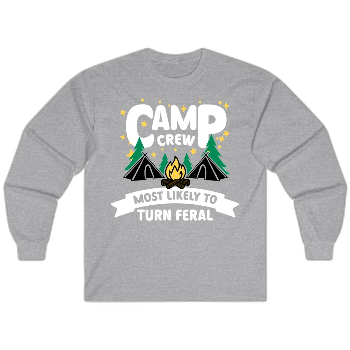 Camp crew camping design with tents, campfire, trees and stars showing 'most likely to turn feral' humor in Sport Grey