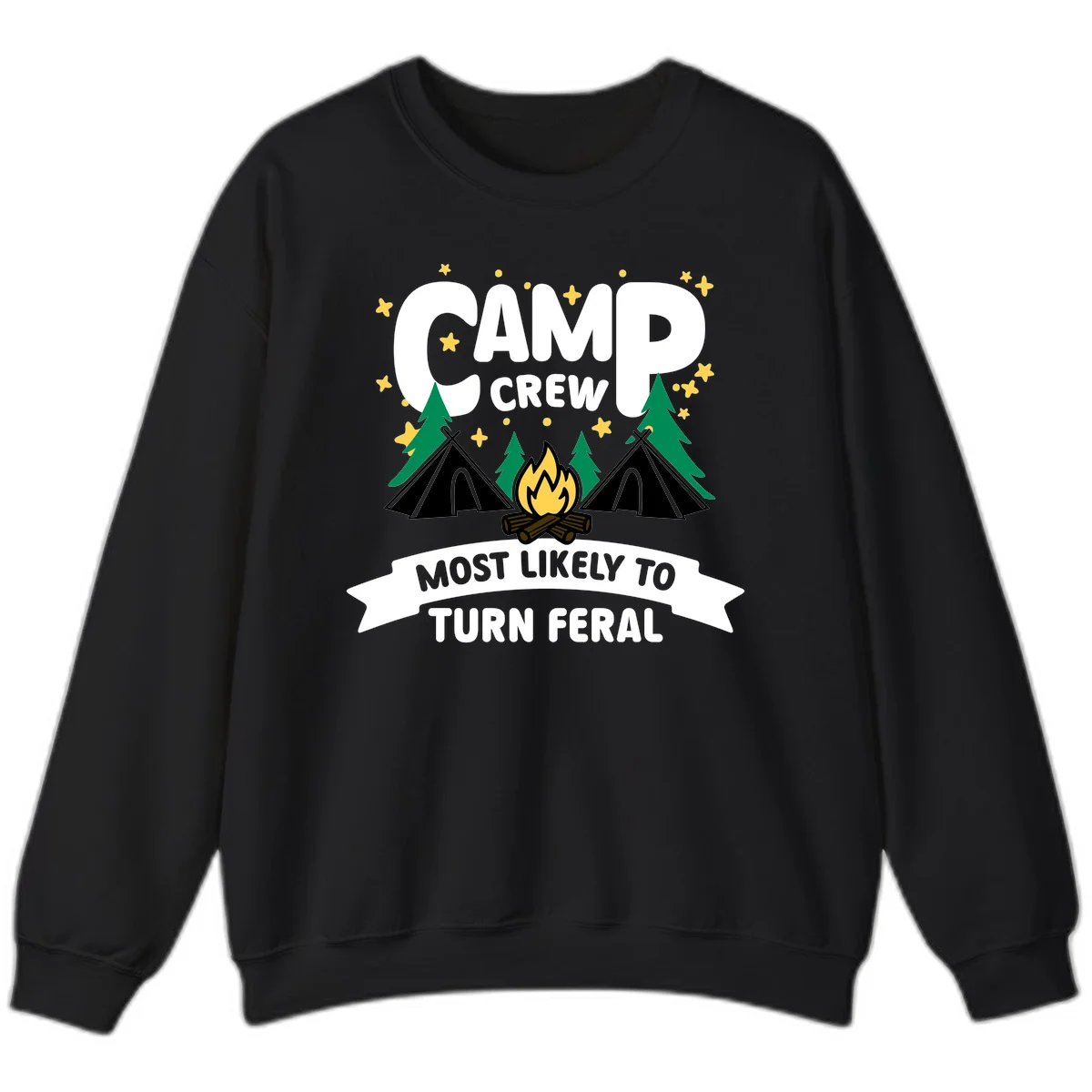 Camp crew camping design with tents, campfire, trees and stars showing 'most likely to turn feral' humor in Black