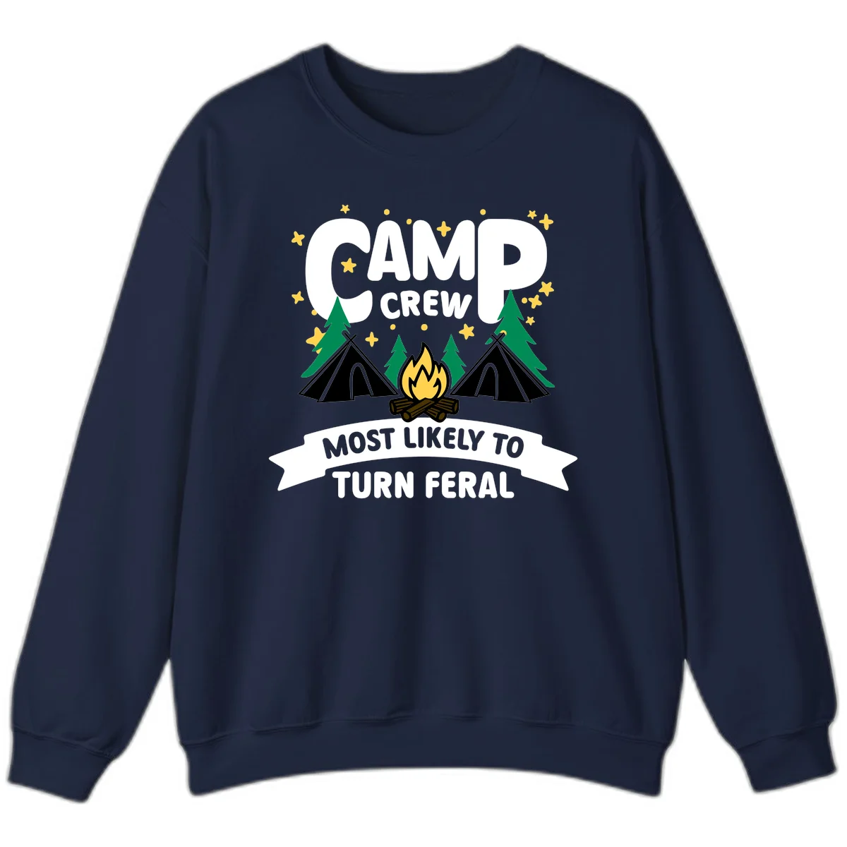 Camp crew camping design with tents, campfire, trees and stars showing 'most likely to turn feral' humor in Navy