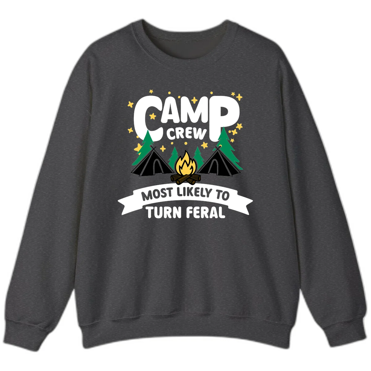Camp crew camping design with tents, campfire, trees and stars showing 'most likely to turn feral' humor in Dark Heather
