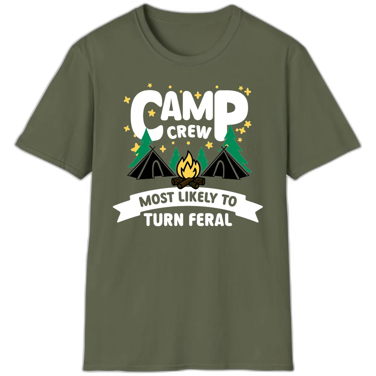 Camp crew camping design with tents, campfire, trees and stars showing 'most likely to turn feral' humor in Military Green