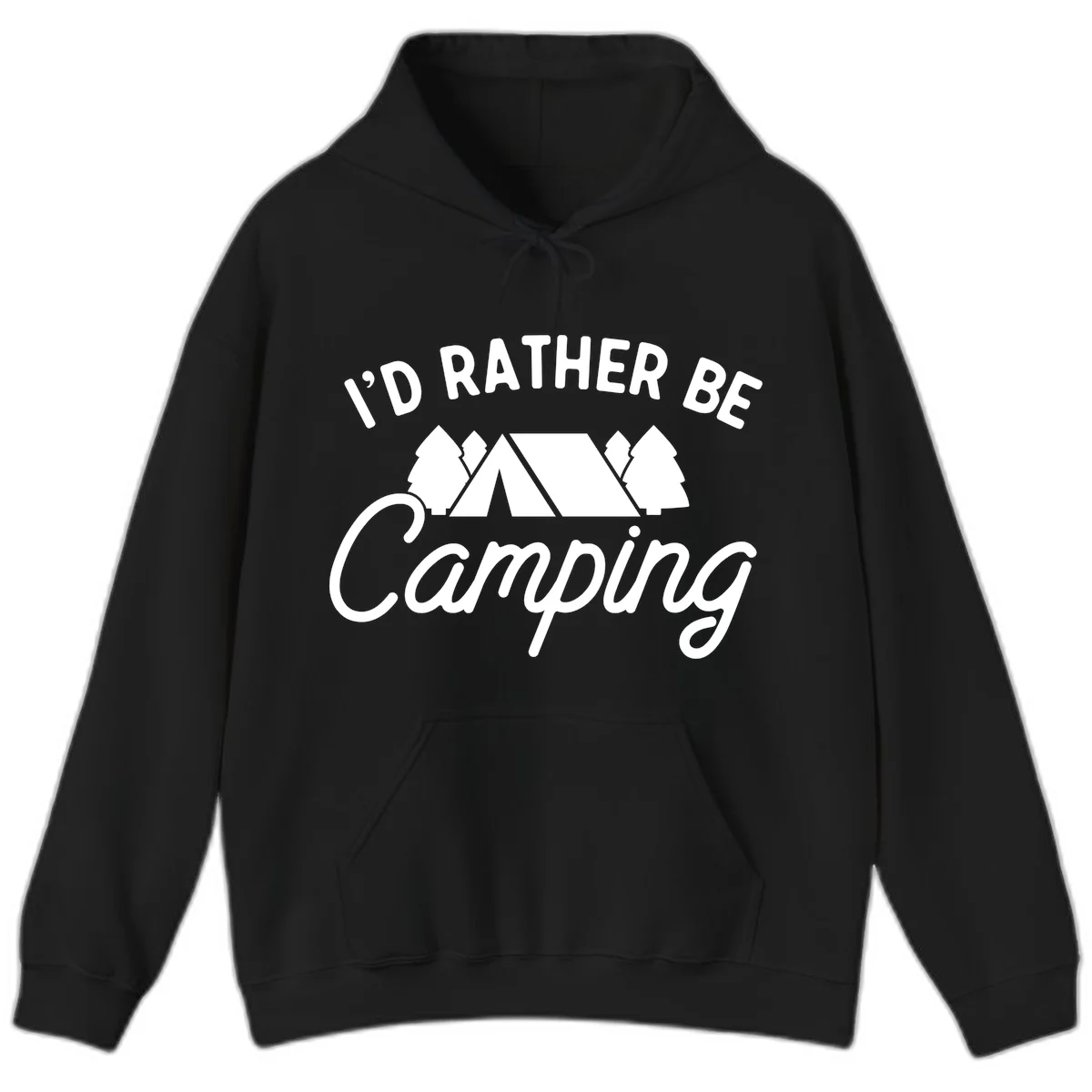 White tent between two evergreen trees with text reading 'I'd Rather Be Camping' on gray background in Black
