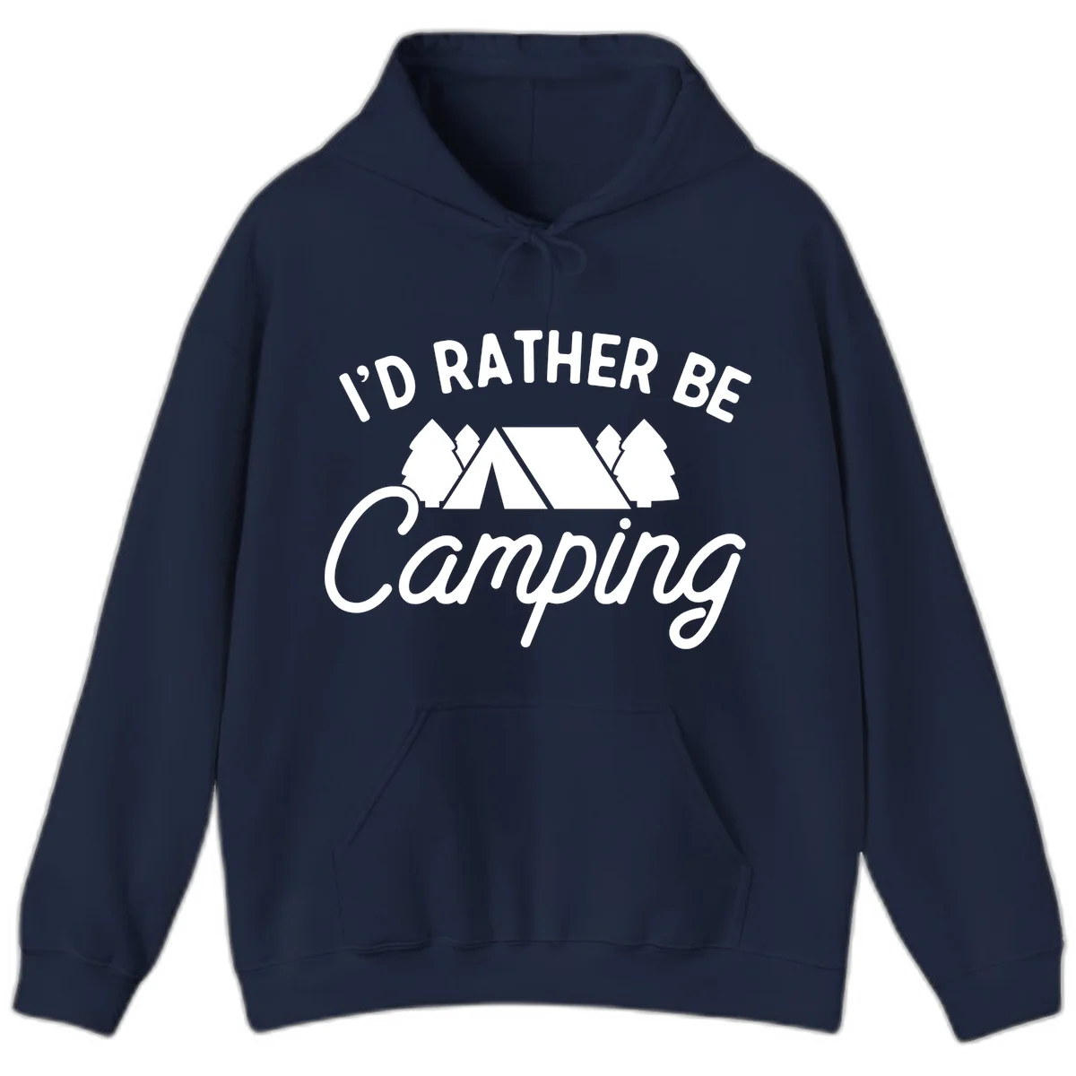 White tent between two evergreen trees with text reading 'I'd Rather Be Camping' on gray background in Navy