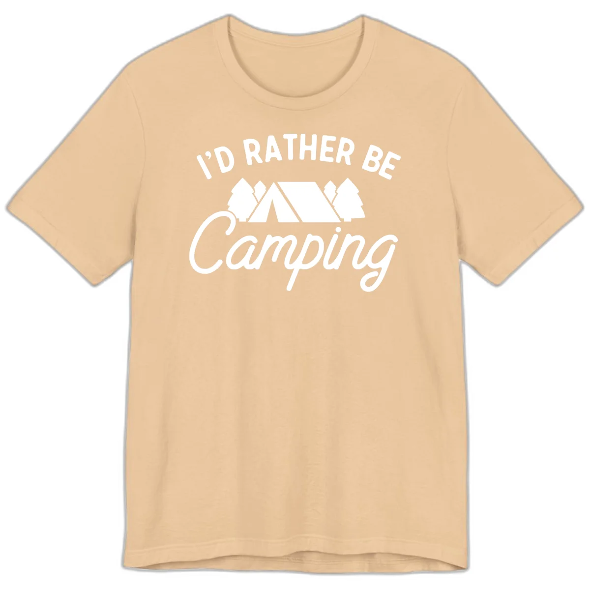 White tent between two evergreen trees with text reading 'I'd Rather Be Camping' on gray background in Sand Dune