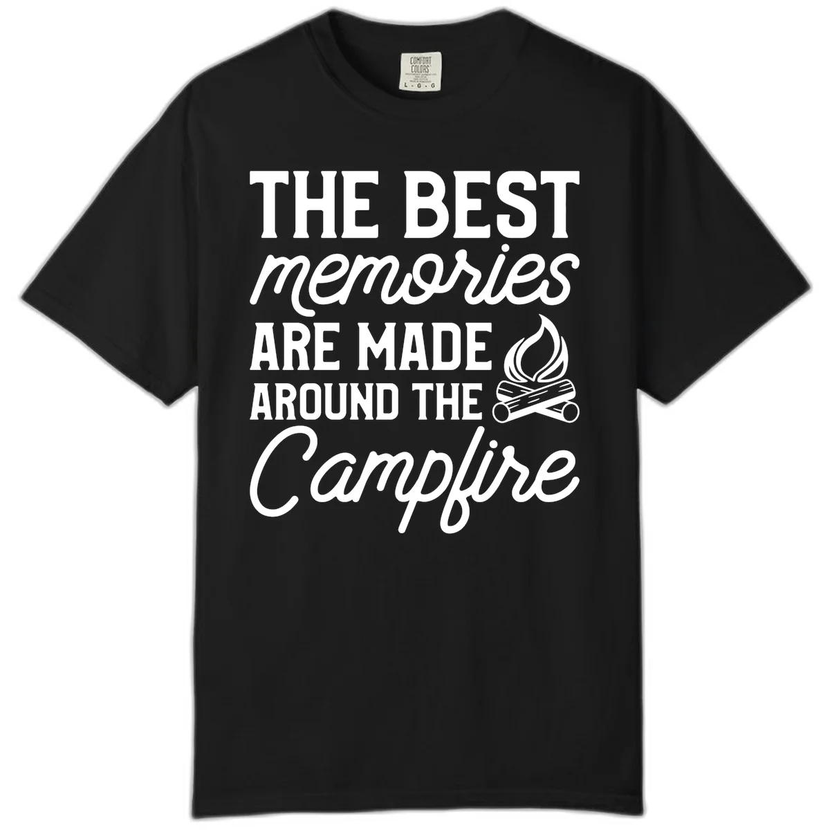 White text reading 'The Best Memories Are Made Around The Campfire' with a campfire illustration on gray background in Black