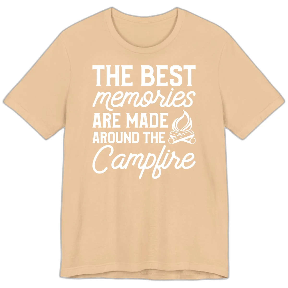 White text reading 'The Best Memories Are Made Around The Campfire' with a campfire illustration on gray background in Sand Dune