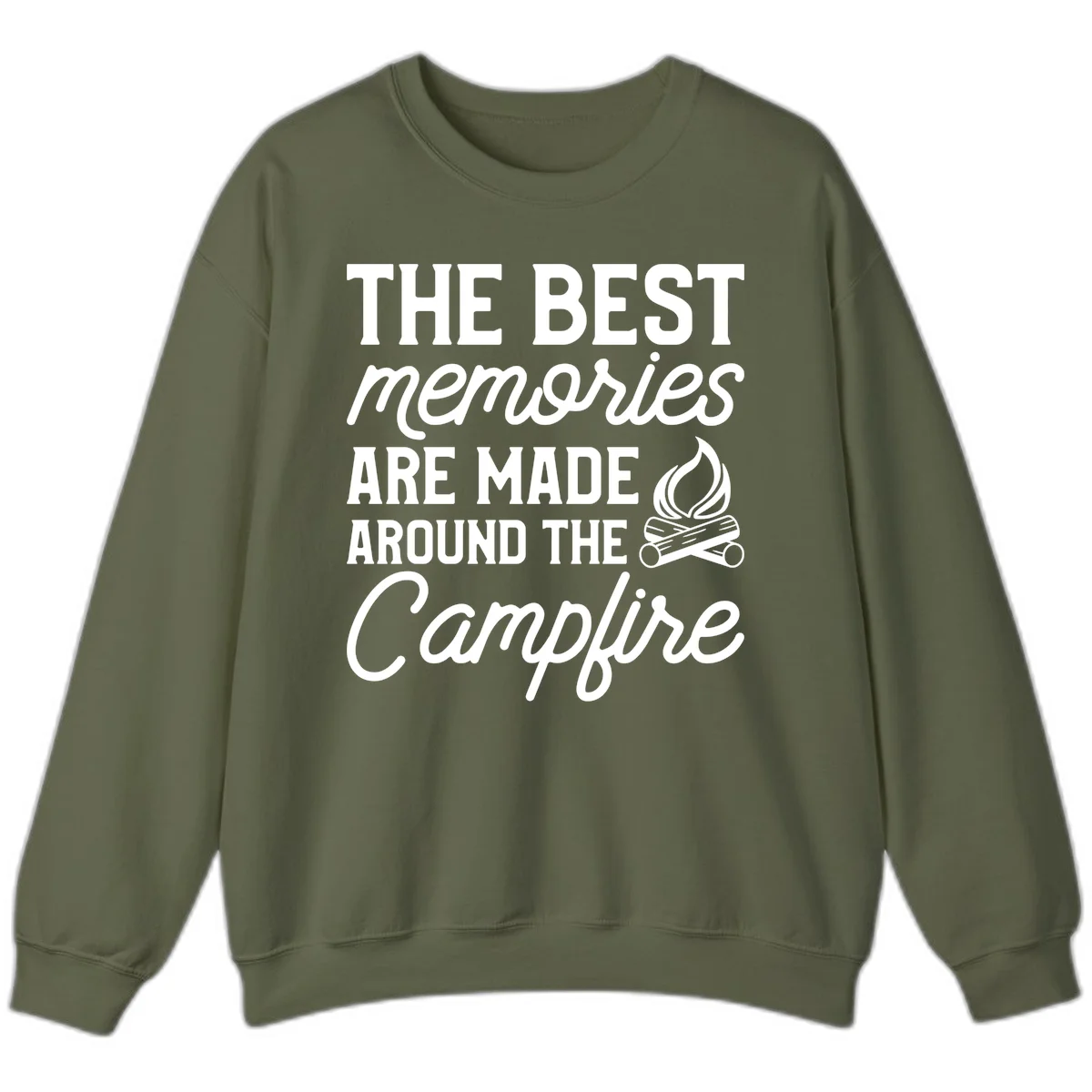 White text reading 'The Best Memories Are Made Around The Campfire' with a campfire illustration on gray background in Military Green