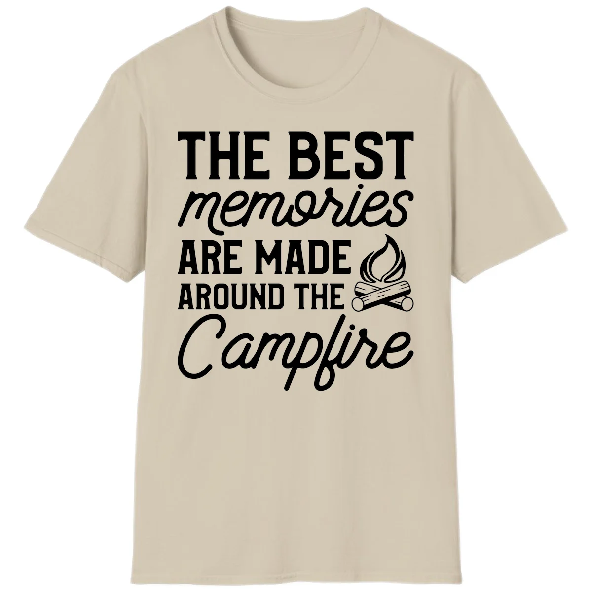 White text reading 'The Best Memories Are Made Around The Campfire' with a campfire illustration on gray background in Sand