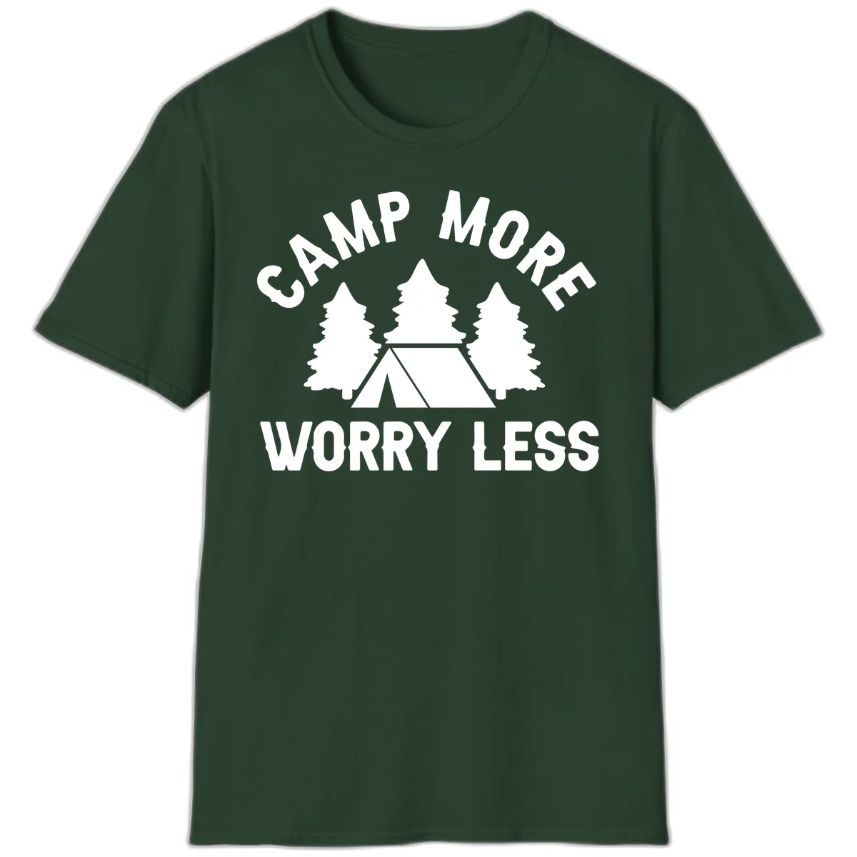 Camp more worry less design with tent and evergreen trees illustration on gray background in Forest Green