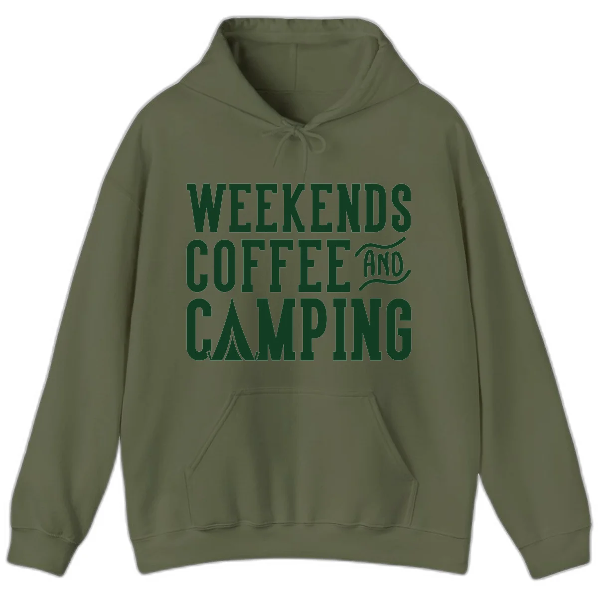Dark green text reading 'Weekends Coffee And Camping' with tent icon on gray background in Military Green