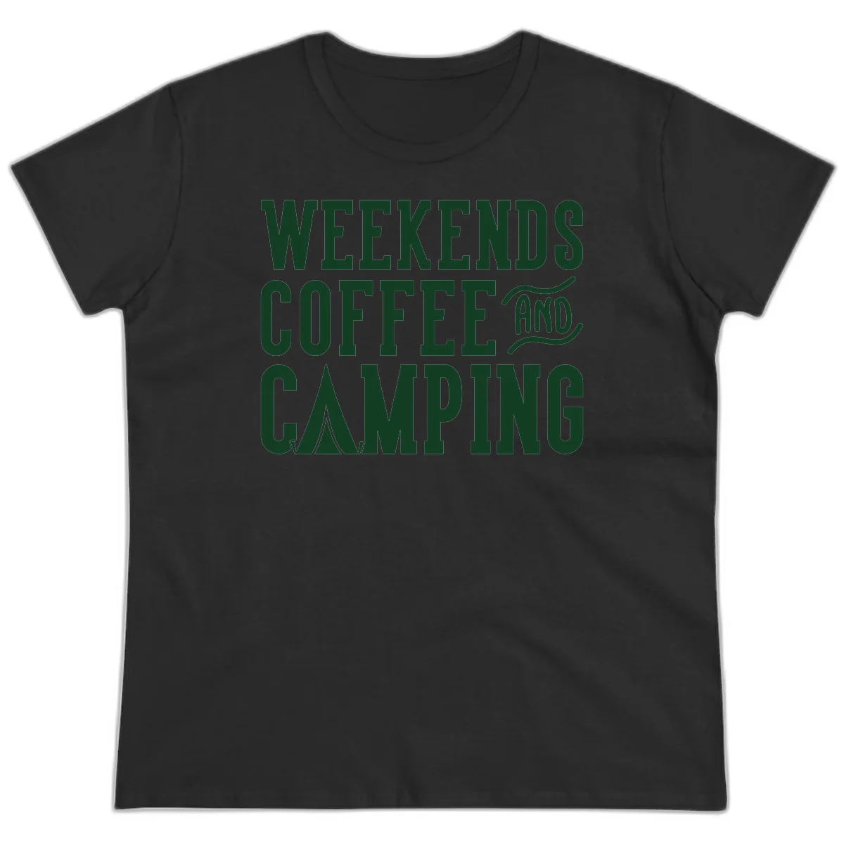 Dark green text reading 'Weekends Coffee And Camping' with tent icon on gray background in Black
